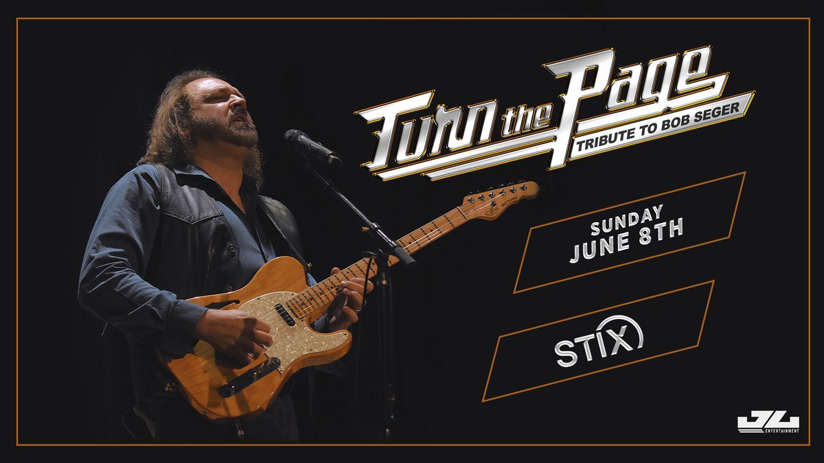 Turn The Page - Tribute to Bob Seger at STIX