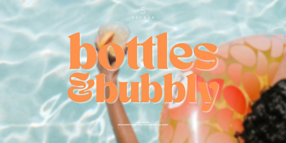 Bottles & Bubbly