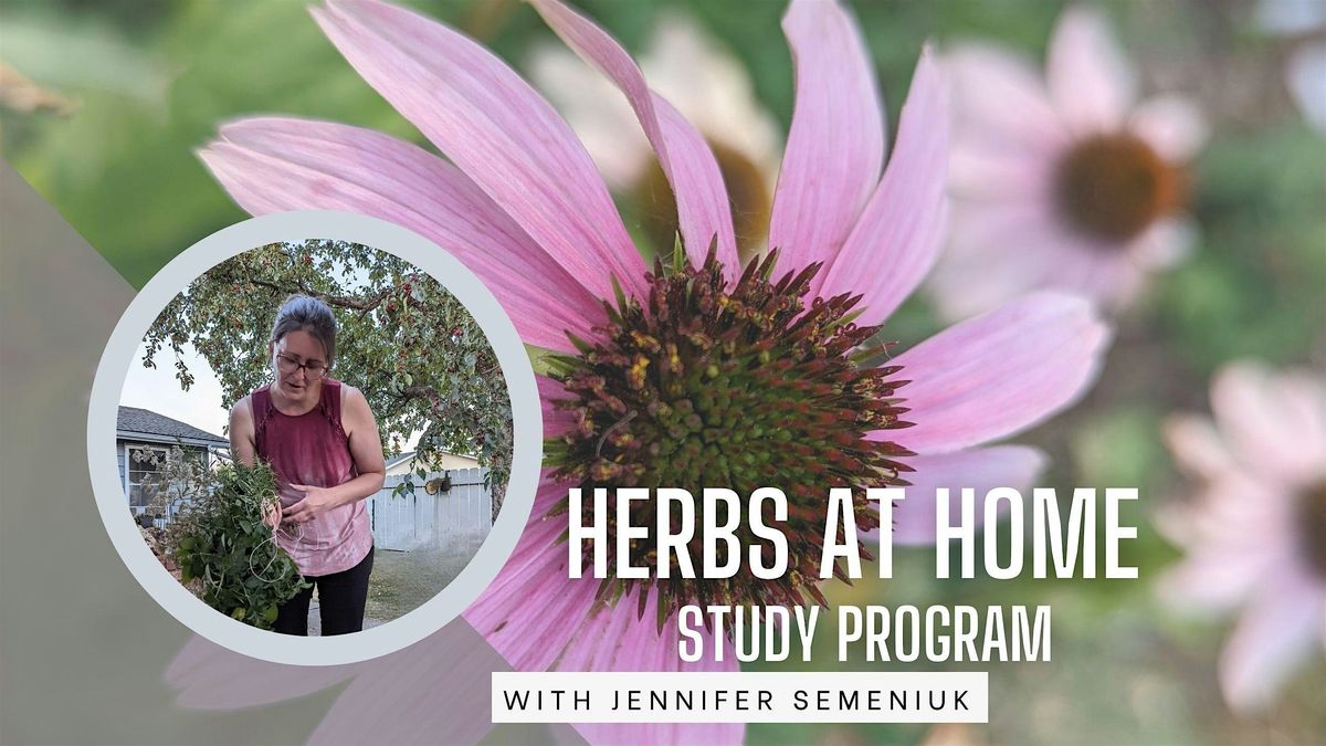 Herbs at Home Study Program