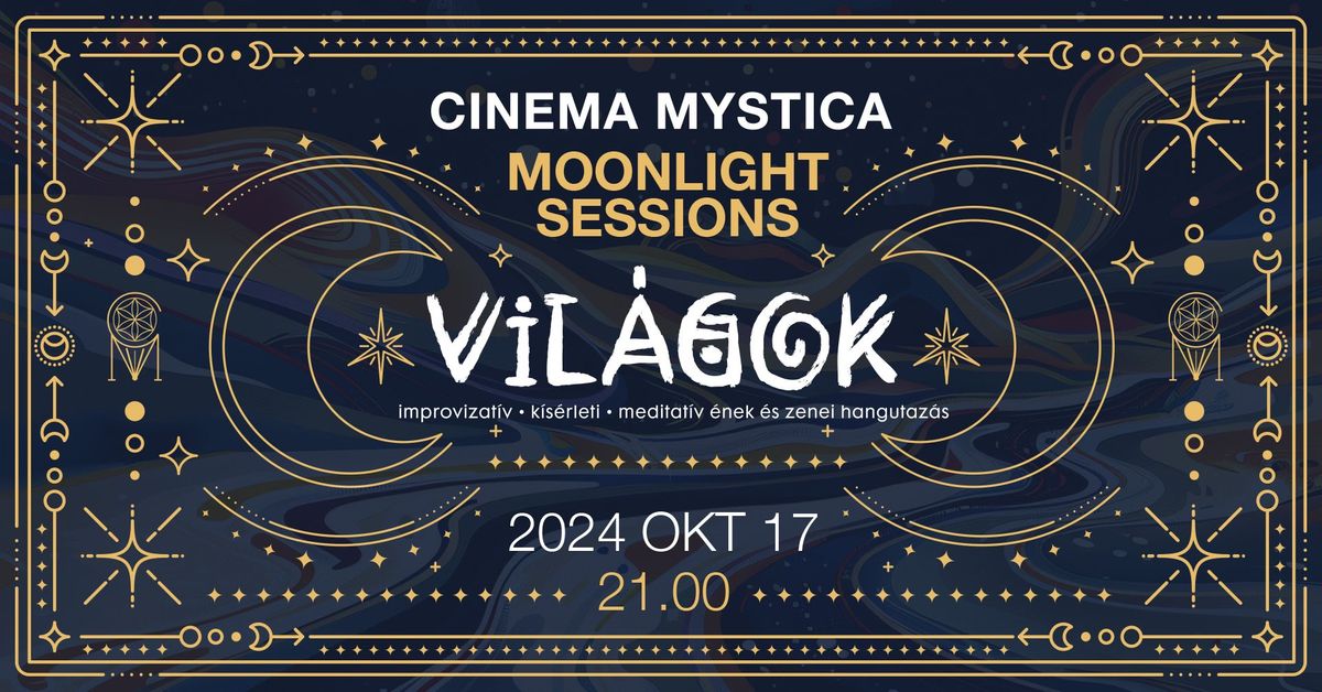 Moonlight Sessions w\/ Vil\u00e1gok