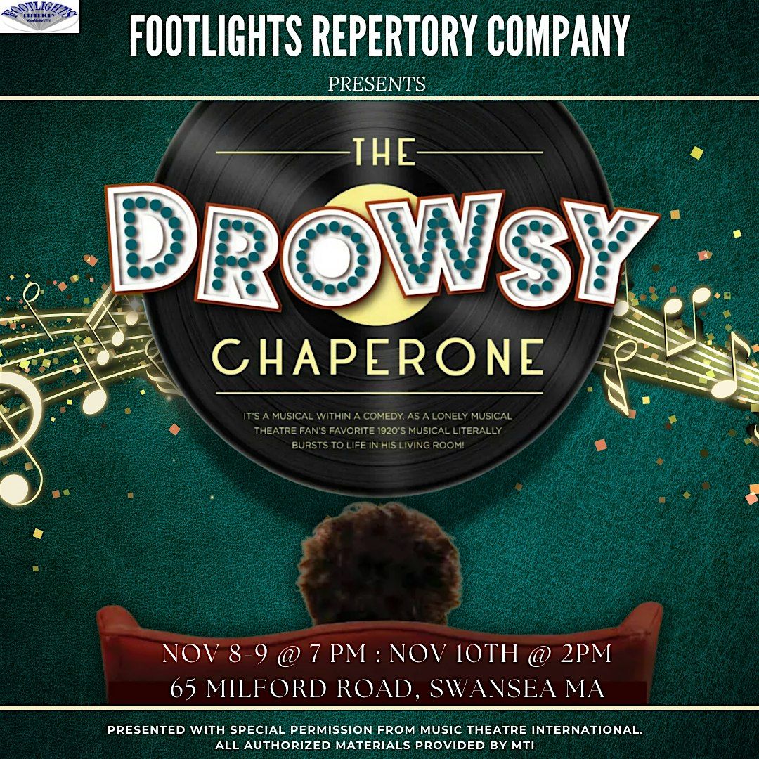 Footlights Repertory Company presents 'The Drowsy Chaperone'