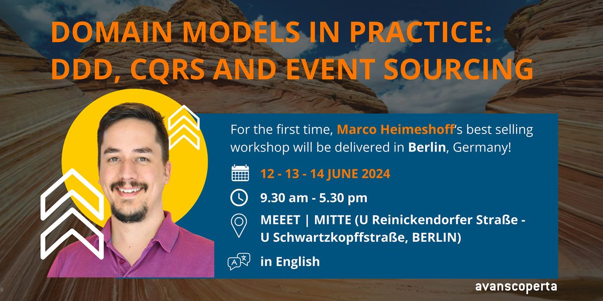 Domain Models in Practice: DDD, CQRS and Event Sourcing 2024 (Berlin)