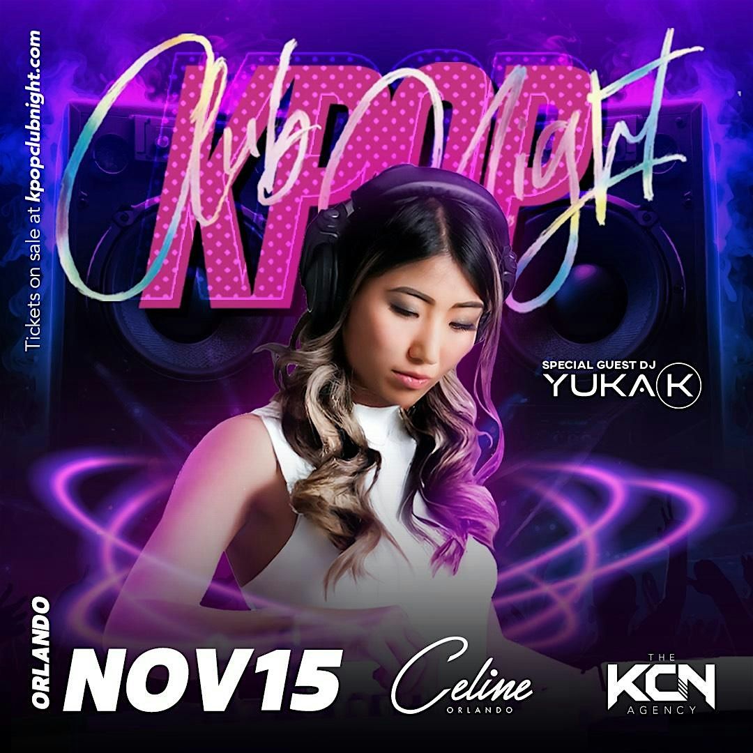 KPOP Club Night w\/ Yuka K | Fri 11.15.24