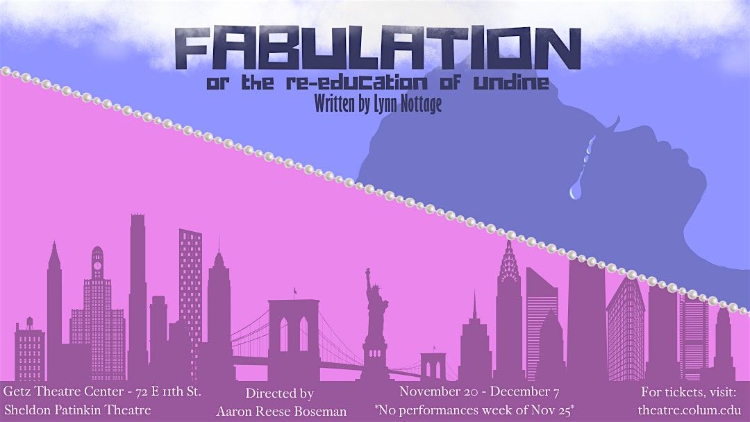 Fabulation or, The Re-Education of Undine