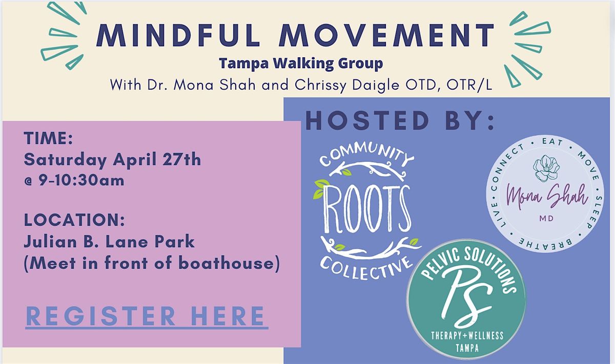 Mindful Movement - Tampa Walking Group