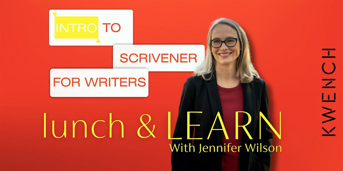 Lunch & Learn w\/ Jennifer Wilson: Intro to Scrivener Tool for Writers