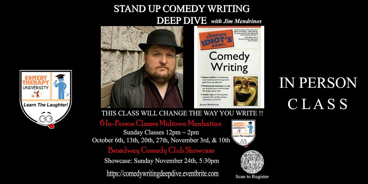 The Stand Up Comedy Writing Deep Dive with Jim Mendrinos