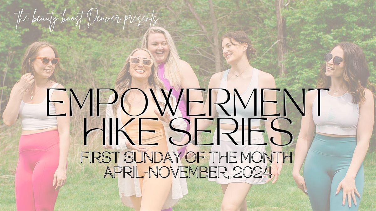 Empowerment Hike-May