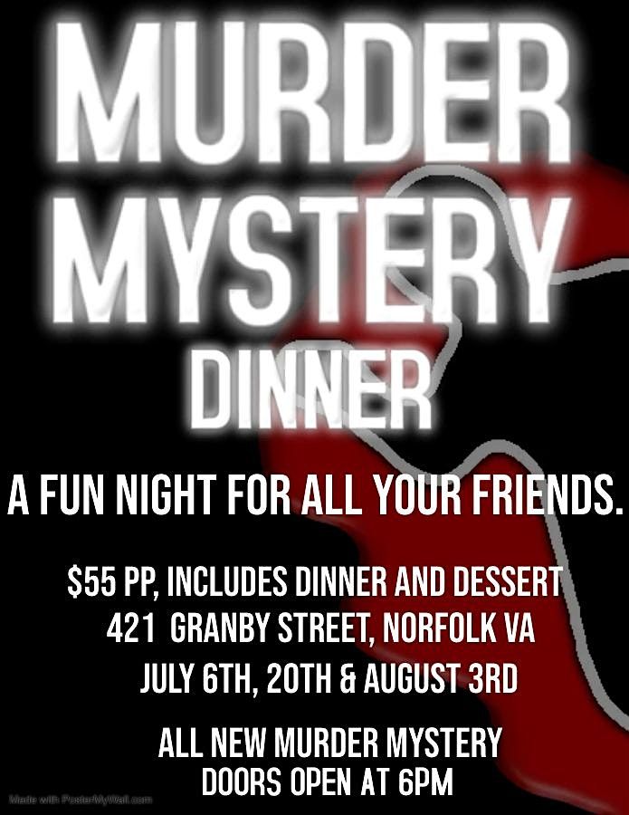 Maverick Productions Presents an ALL  NEW M**der Mystery Dinner