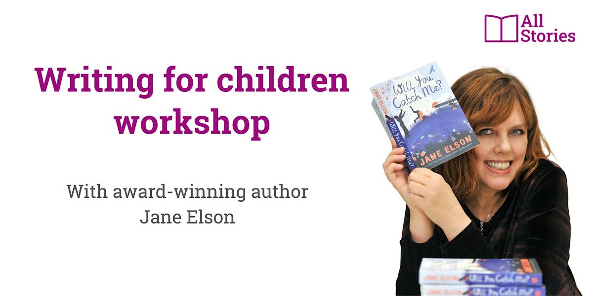 Writing for children workshop with Jane Elson (BSL interpreted)