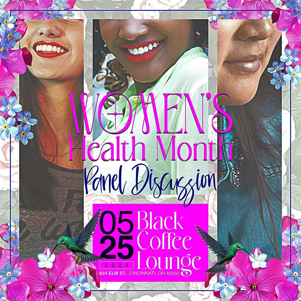 Women's Health Month:  A Panel Discussion