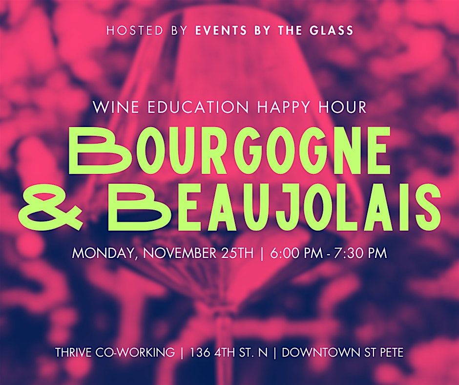 Bourgogne & Beaujolais