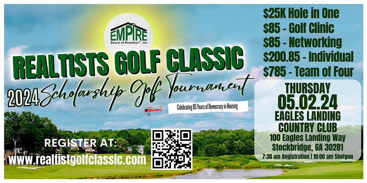 The Realtists Classic 2024 Scholarship Golf Tournament
