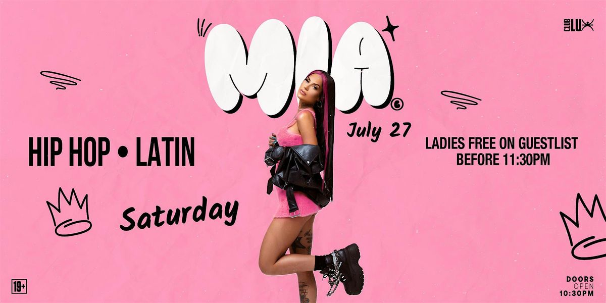 MIA: Hip Hop VS Latin @ Club Lux