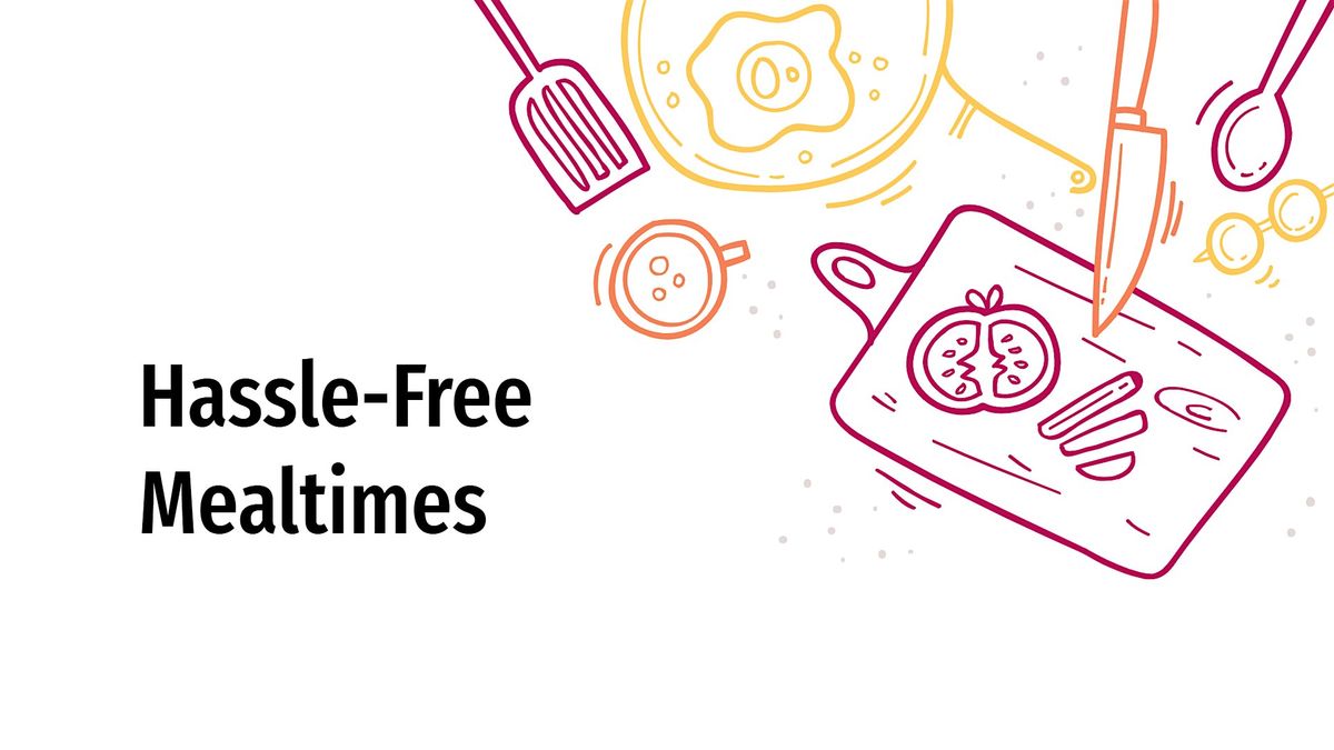 Triple P: Hassle-Free Mealtime