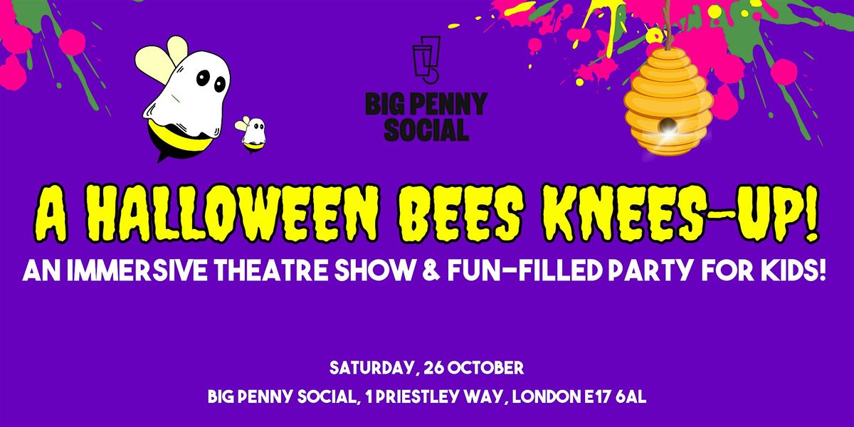 A Halloween Bees Knees-Up!