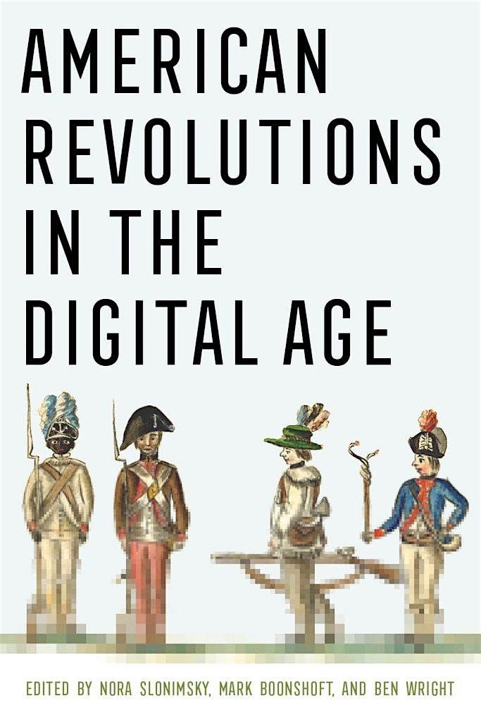 "Teaching American and Digital Revolutions" Day Two