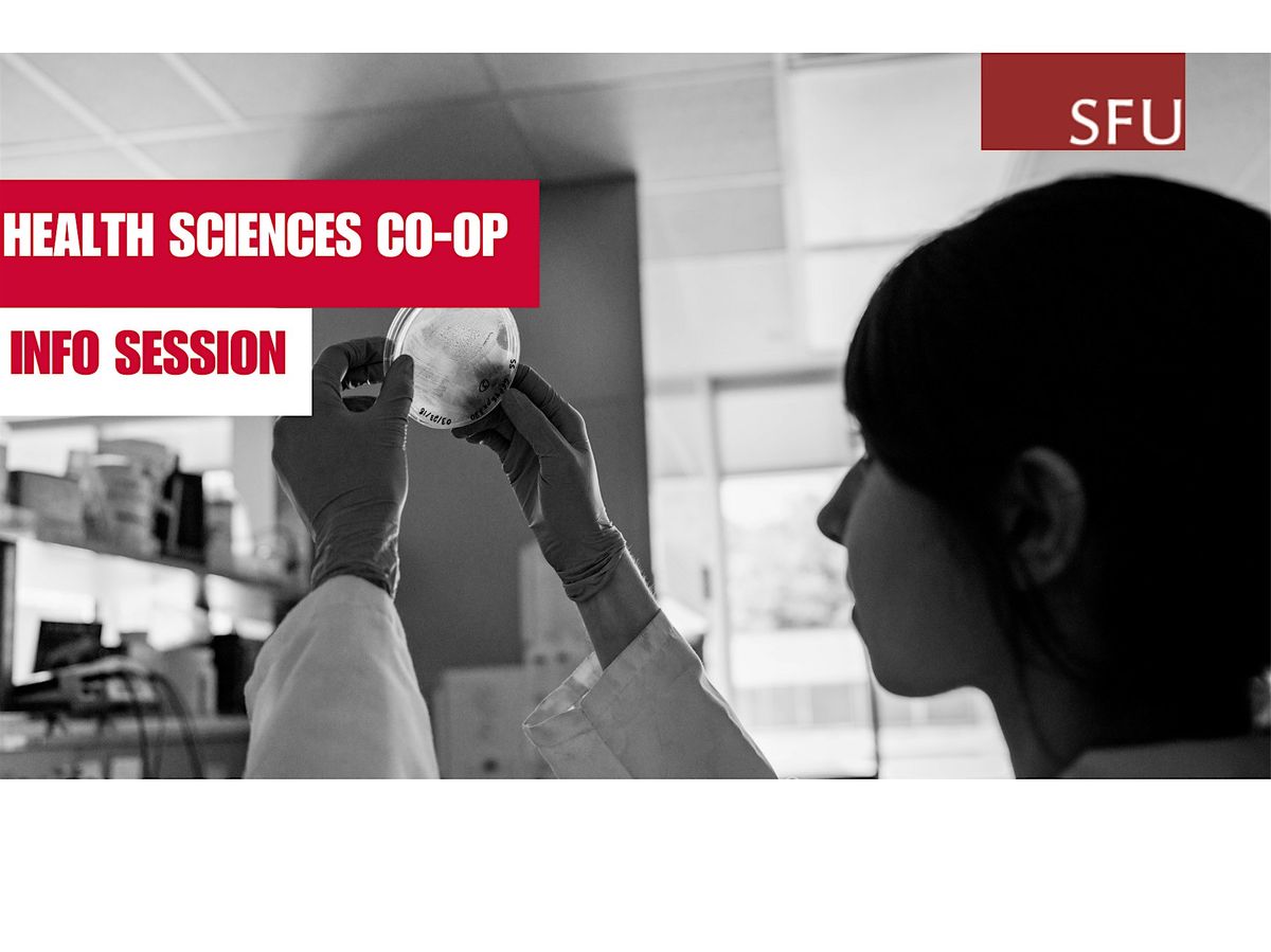 Health Sciences Co-op Info Session
