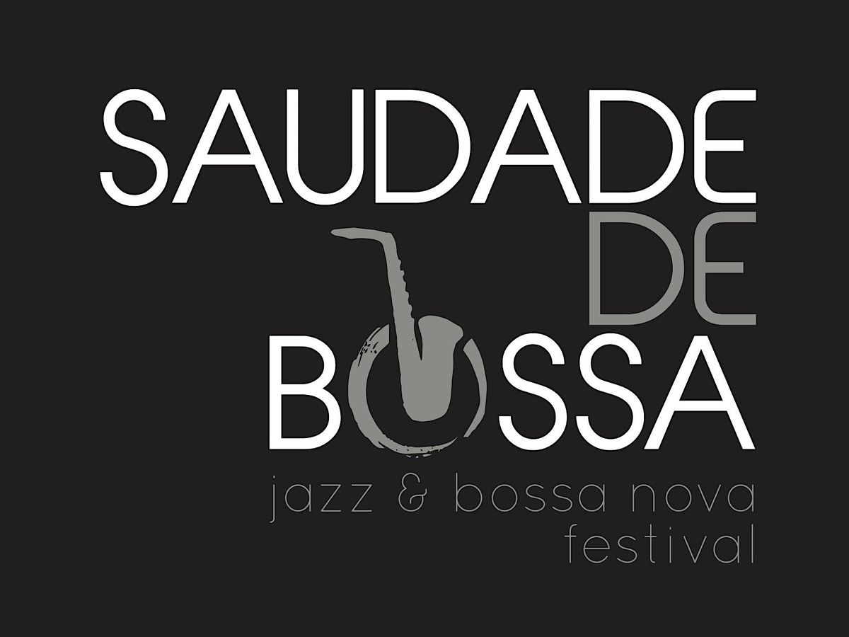 SAUDADE DE BOSSA  REVISITS THE 1962  BOSSA NOVA CONCERT AT CARNEGIE HALL