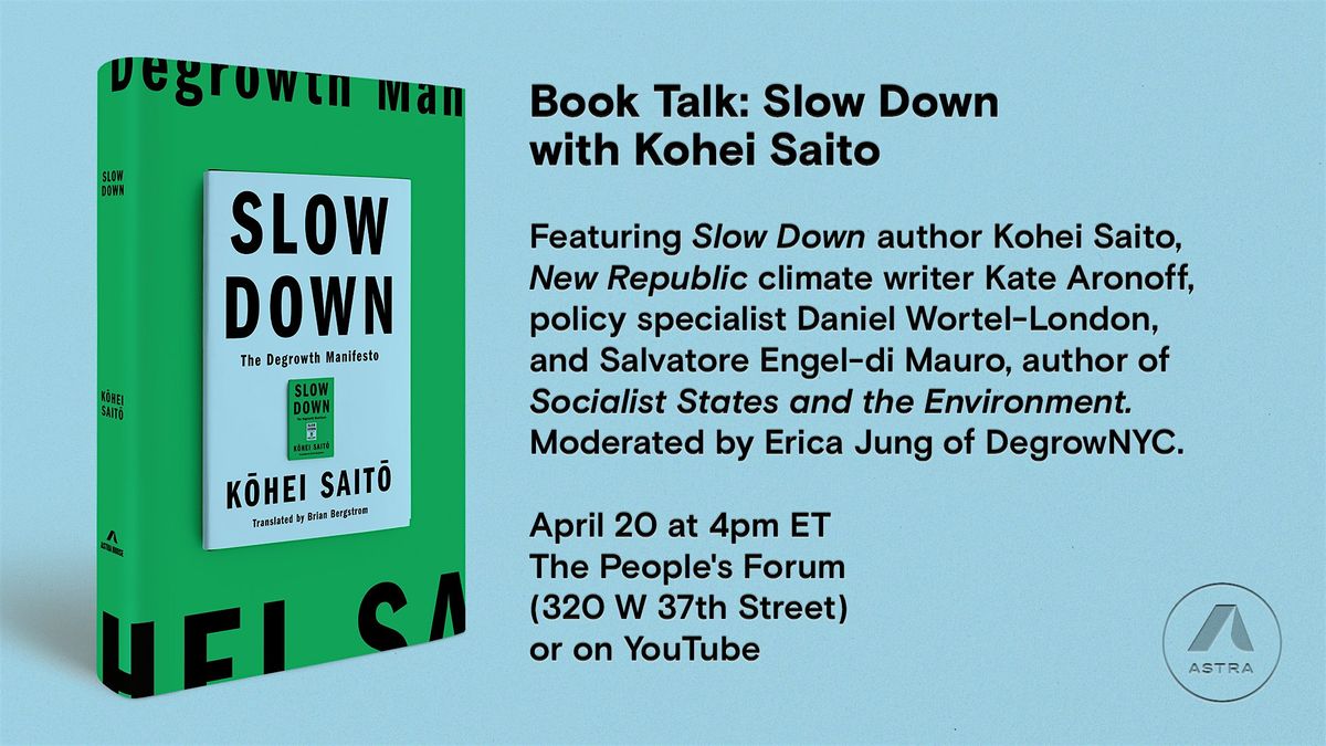 BOOK TALK: Slow Down with Kohei Saito
