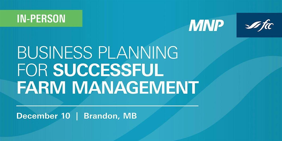 Business Planning for Successful Farm Management - BRANDON