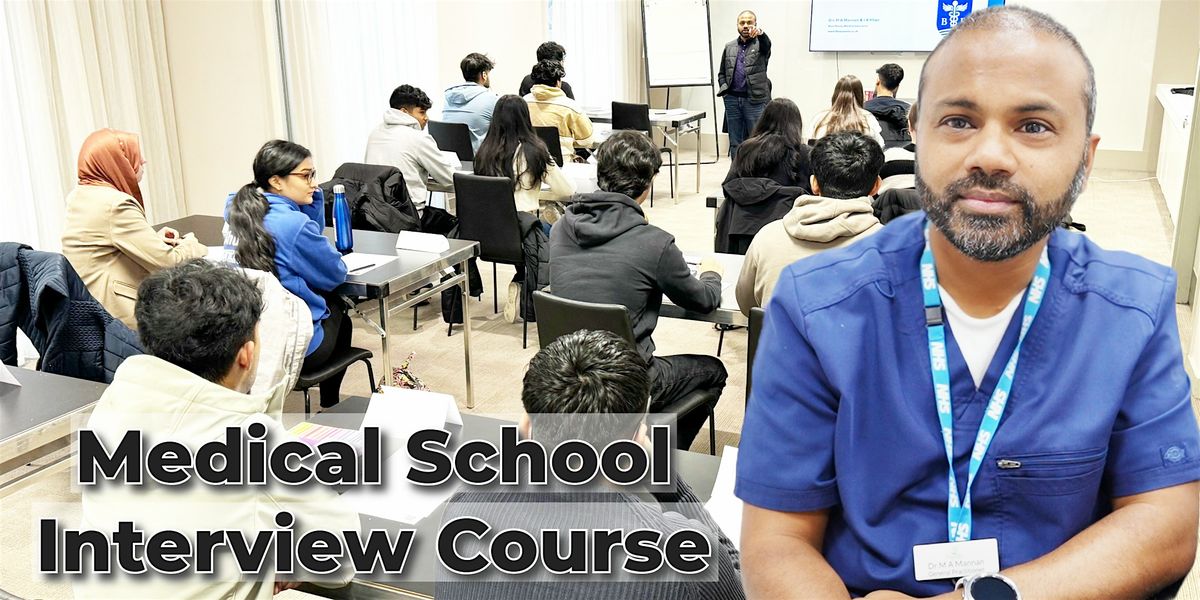 Medical School Interview Course | MMI and Traditional |  In Birmingham UK