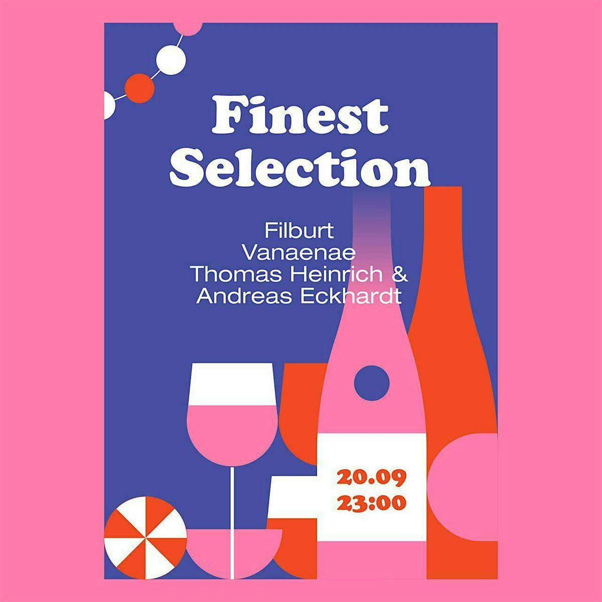 finest selection w\/ Filburt, Vanaenae, Andreas Eckhardt & Thomas Heinrich