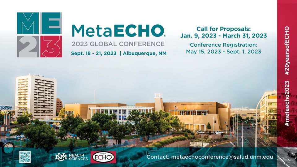 2023 MetaECHO Global Conference, Albuquerque N.M., 18 September to 21