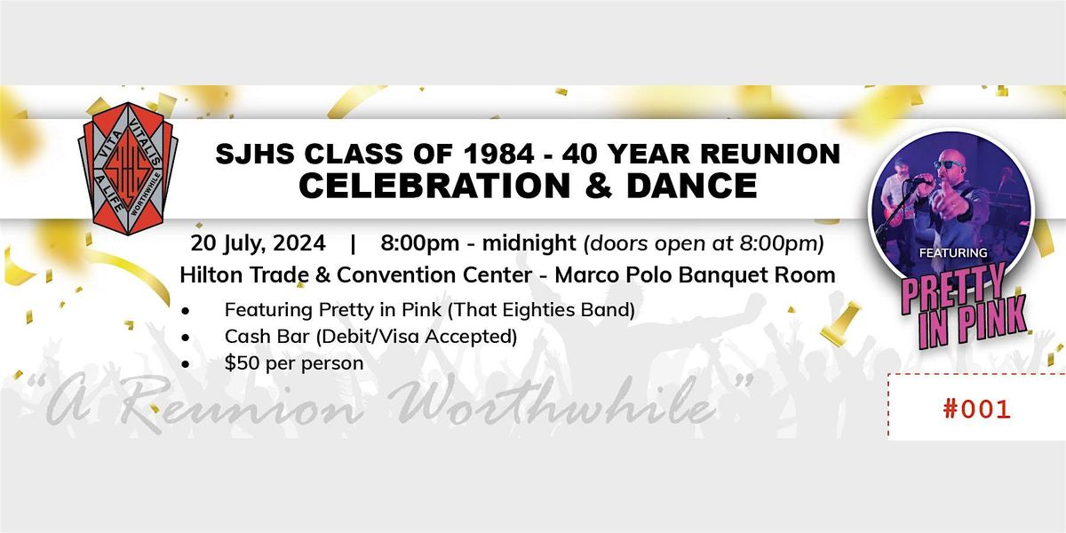 SJHS 40th Reunion Celebration and Dance