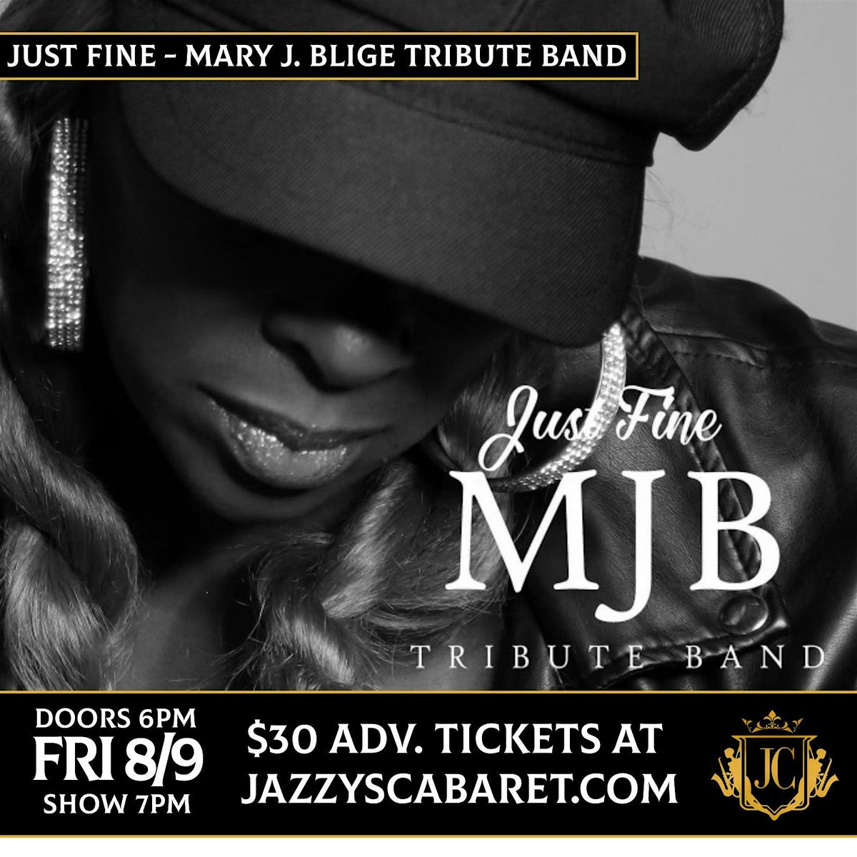 The Watts Agency &  WYBC Presents JUST FINE: The Mary J. Blige Tribute Band