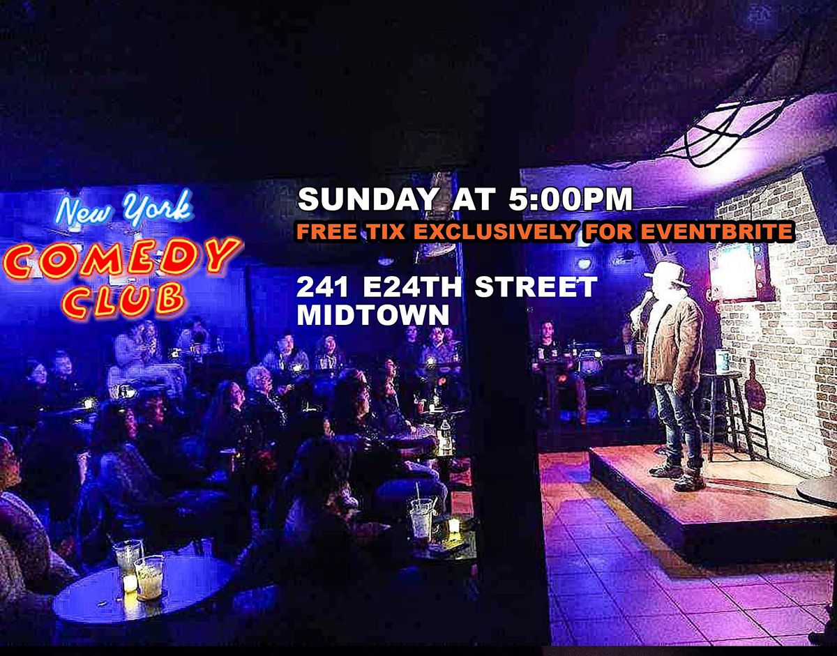 FREE TICKETS for the 'Sunday Matinee' at NEW YORK COMEDY CLUB - Standup