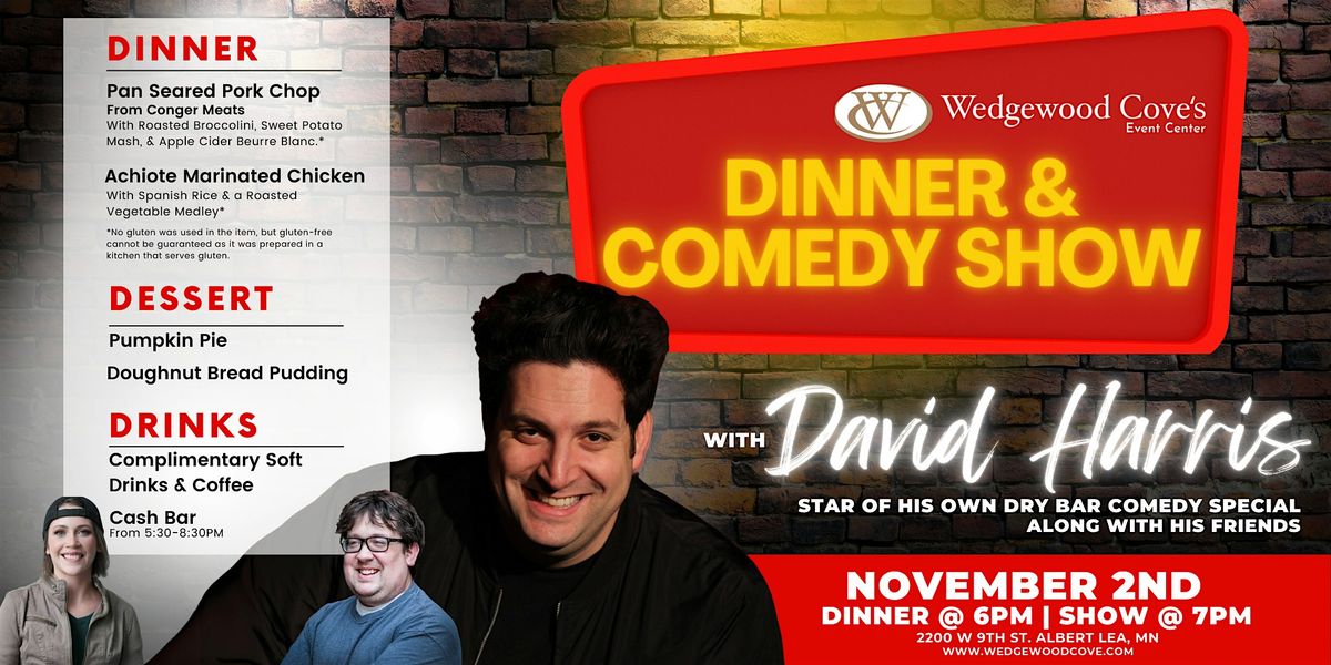 Dinner & Comedy Show with David Harris & Friends