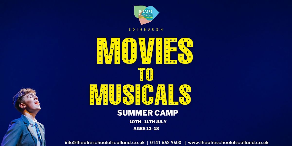 TSOS Presents : Movie `to Musical: Summer Intensive