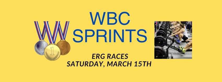 WBC's 3rd Annual Sprints Erg Races 