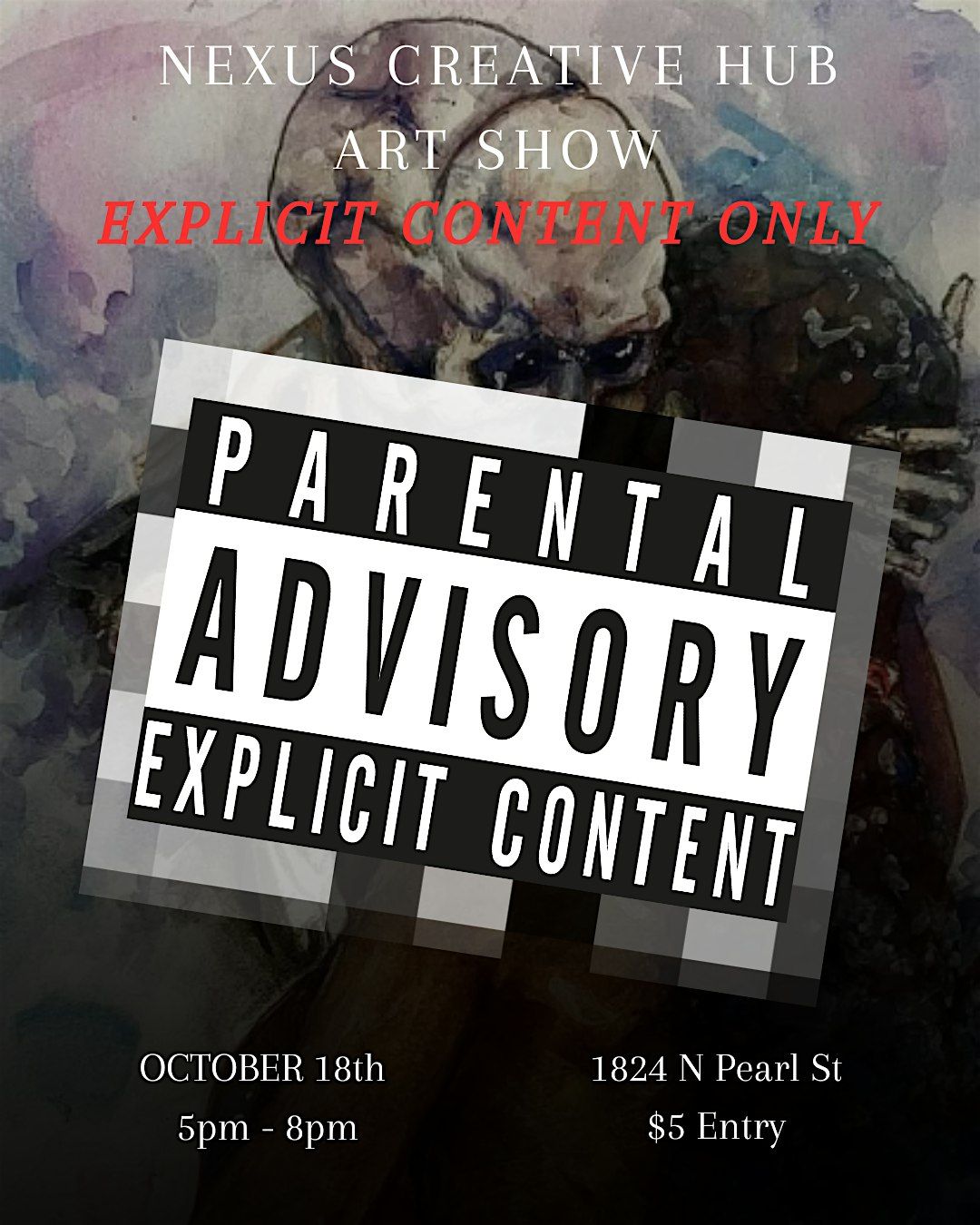 Explicit Content Only Art Show