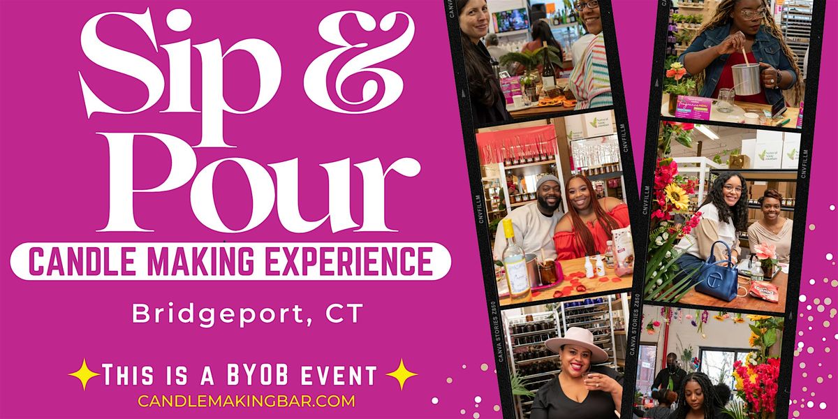 BYOB Sip & Pour Candle Making Class