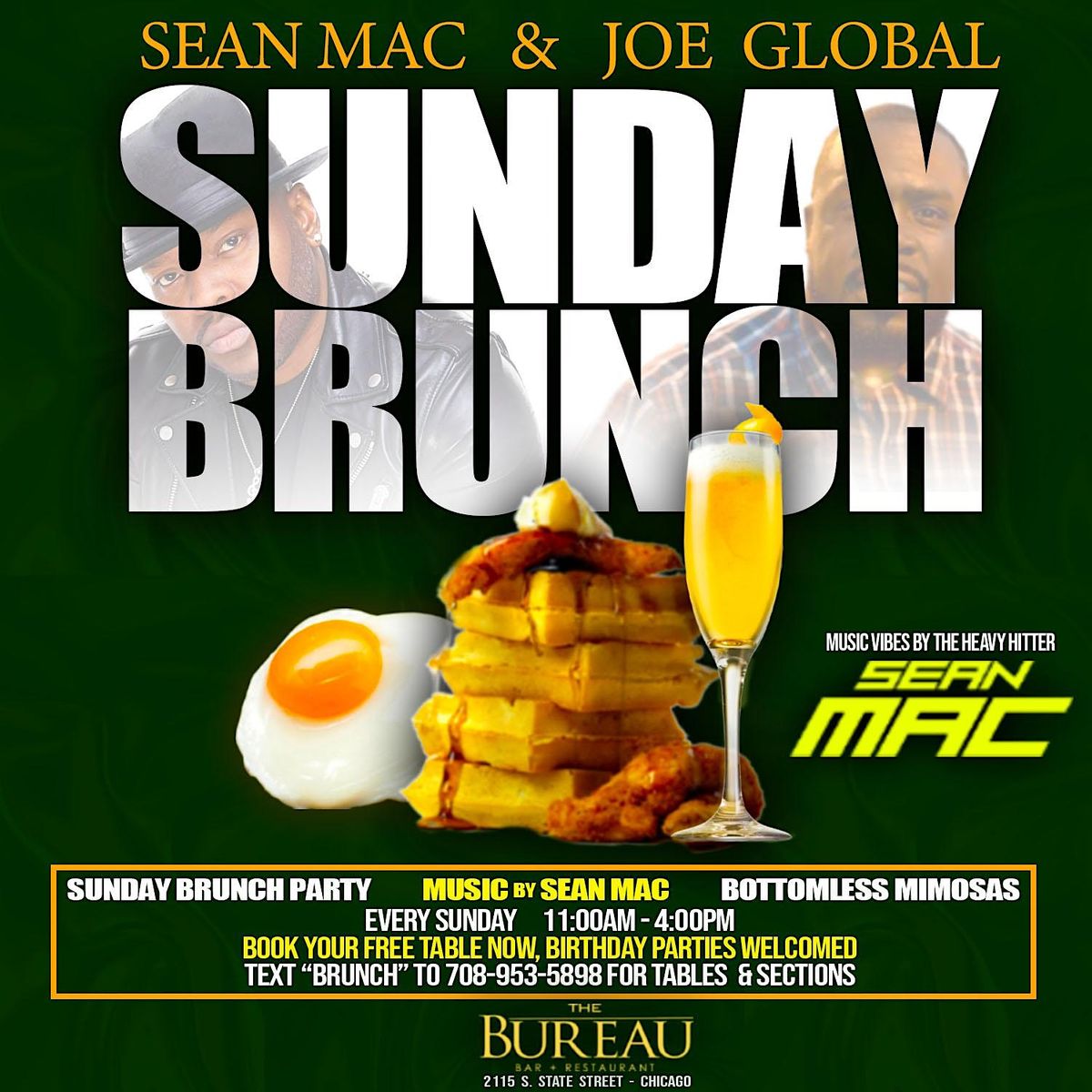 BRUNCH ON SUNDAYS WITH SEAN MAC & JOE GLOBAL