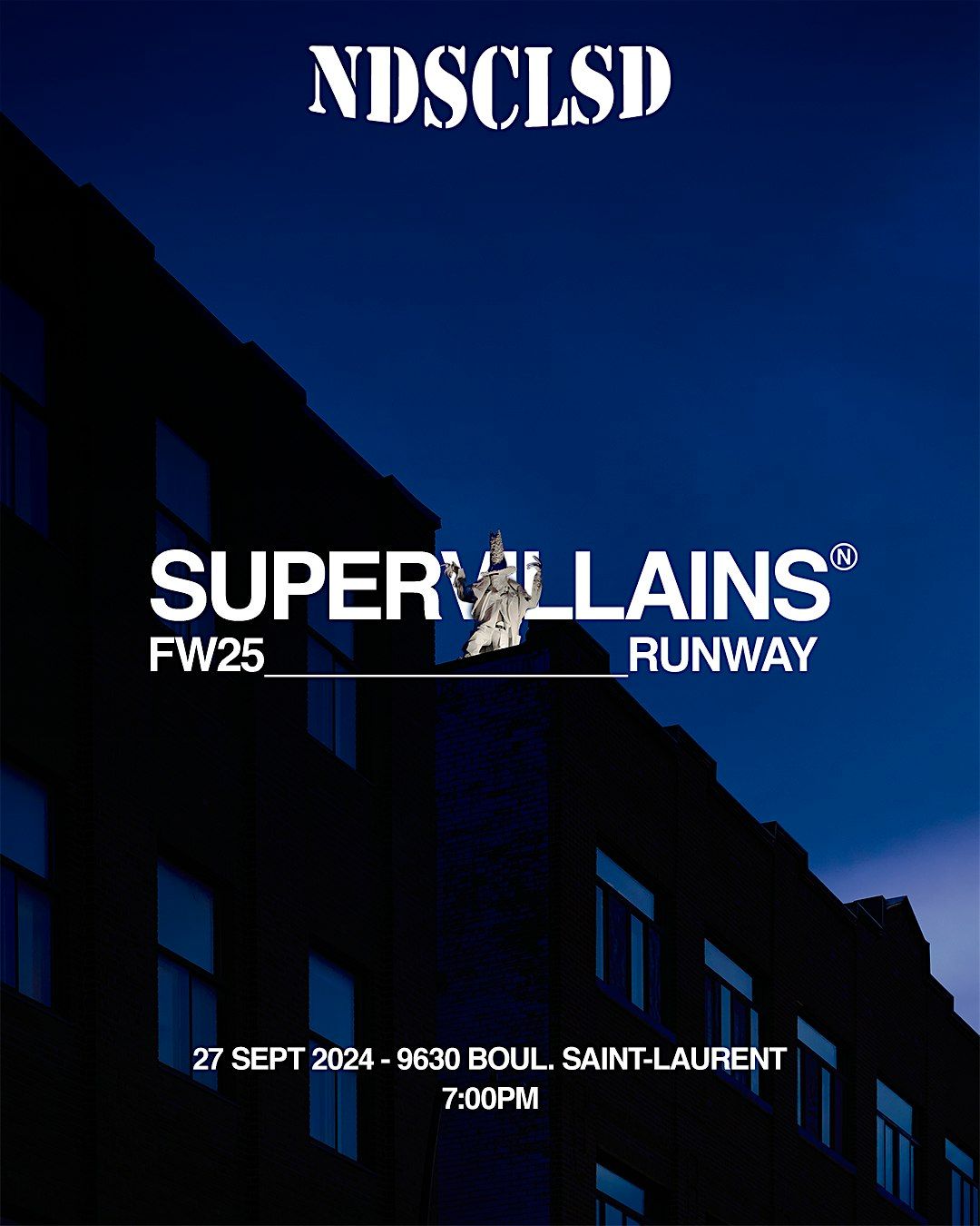 NDSCLSD RUNWAY FW25 - SUPERVILLAINS