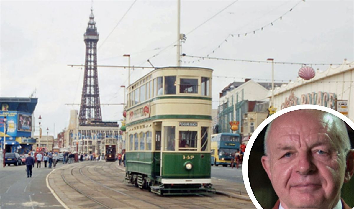 Blackpool's Seaside Heritage