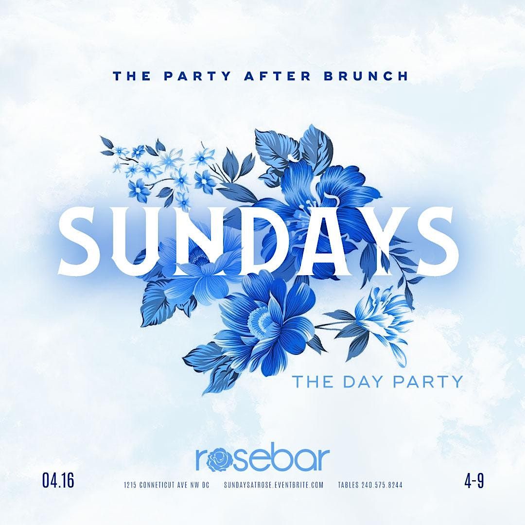 The Party After Brunch (Sunday Day Party W\/ OPEN BAR)