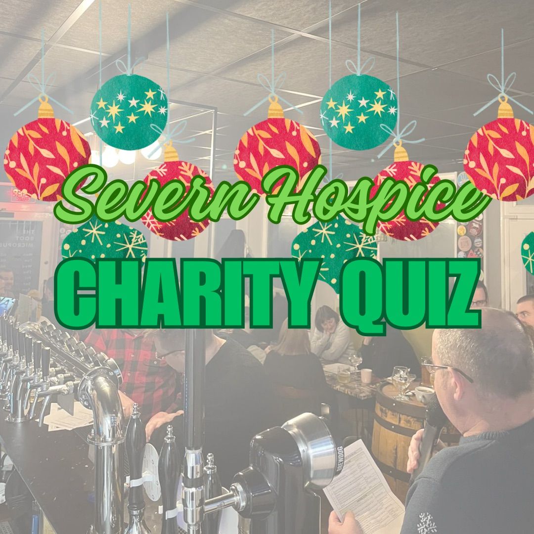 Severn Hospice Festive Charity Quiz