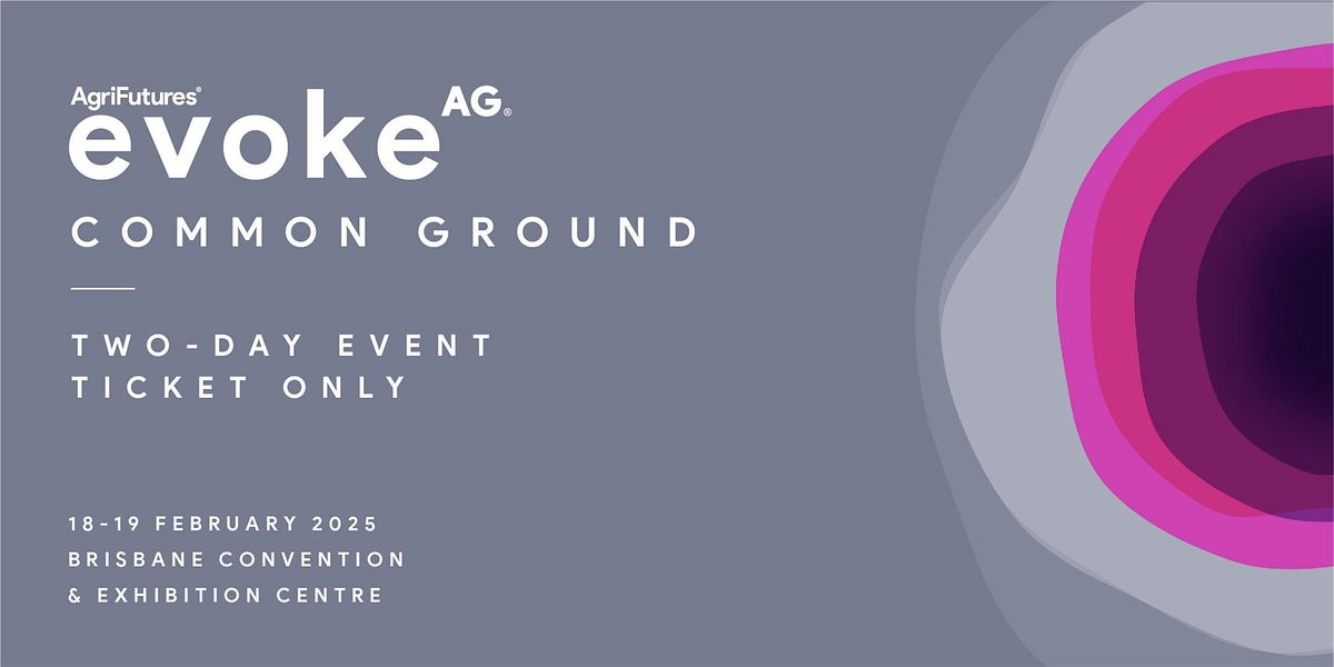 evoke\u1d2c\u1d33\u22c5 2025 - 2-day event (excluding Welcome Event)