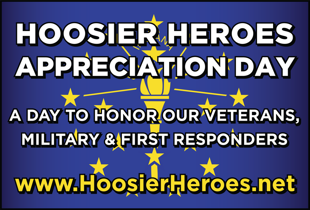Hoosier Heroes Appreciation Day (HHAD)