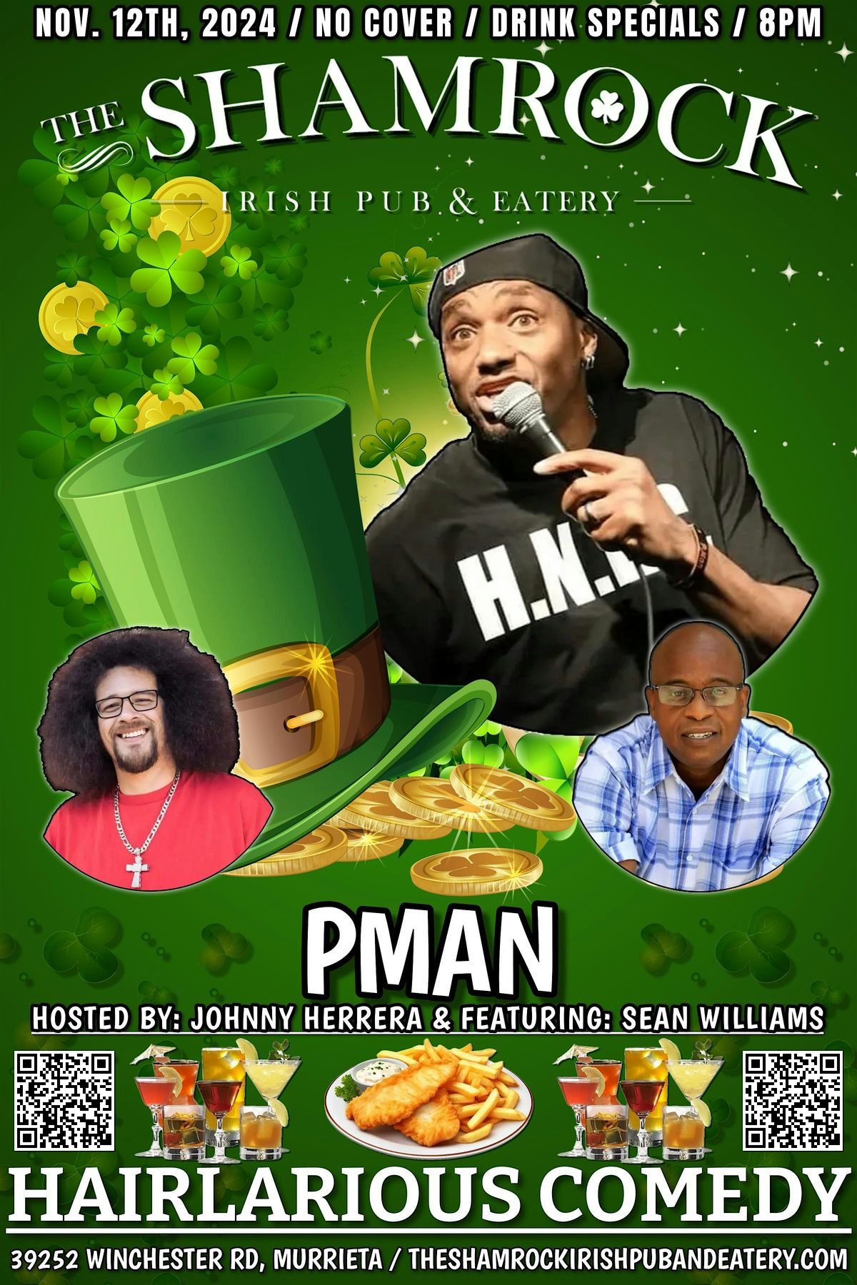 HAIRlarious Comedy Show W\/ Sean Williams & PMan