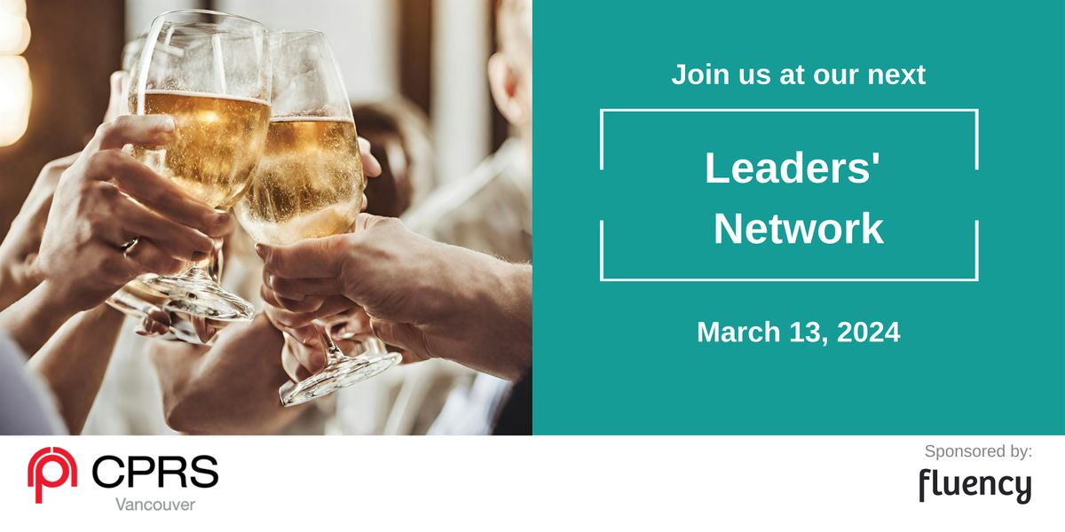 CPRS Vancouver: Leaders' Network