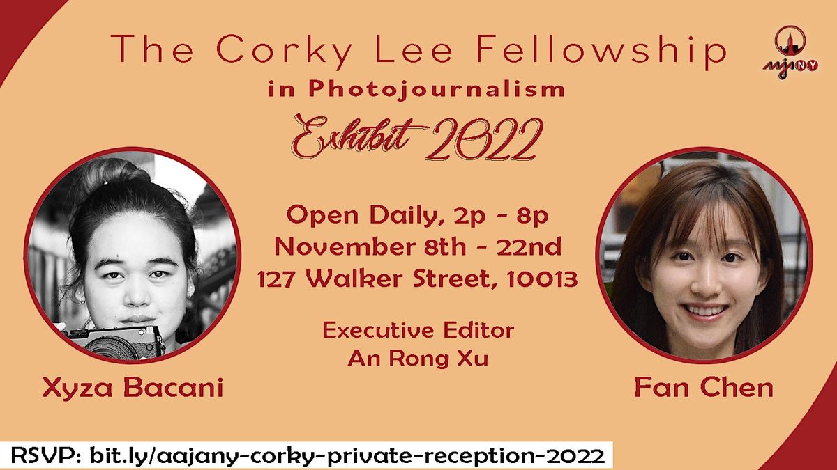 AAJANY Corky Lee Fellowship in Photojournalism Exhibit, 127 Walker St