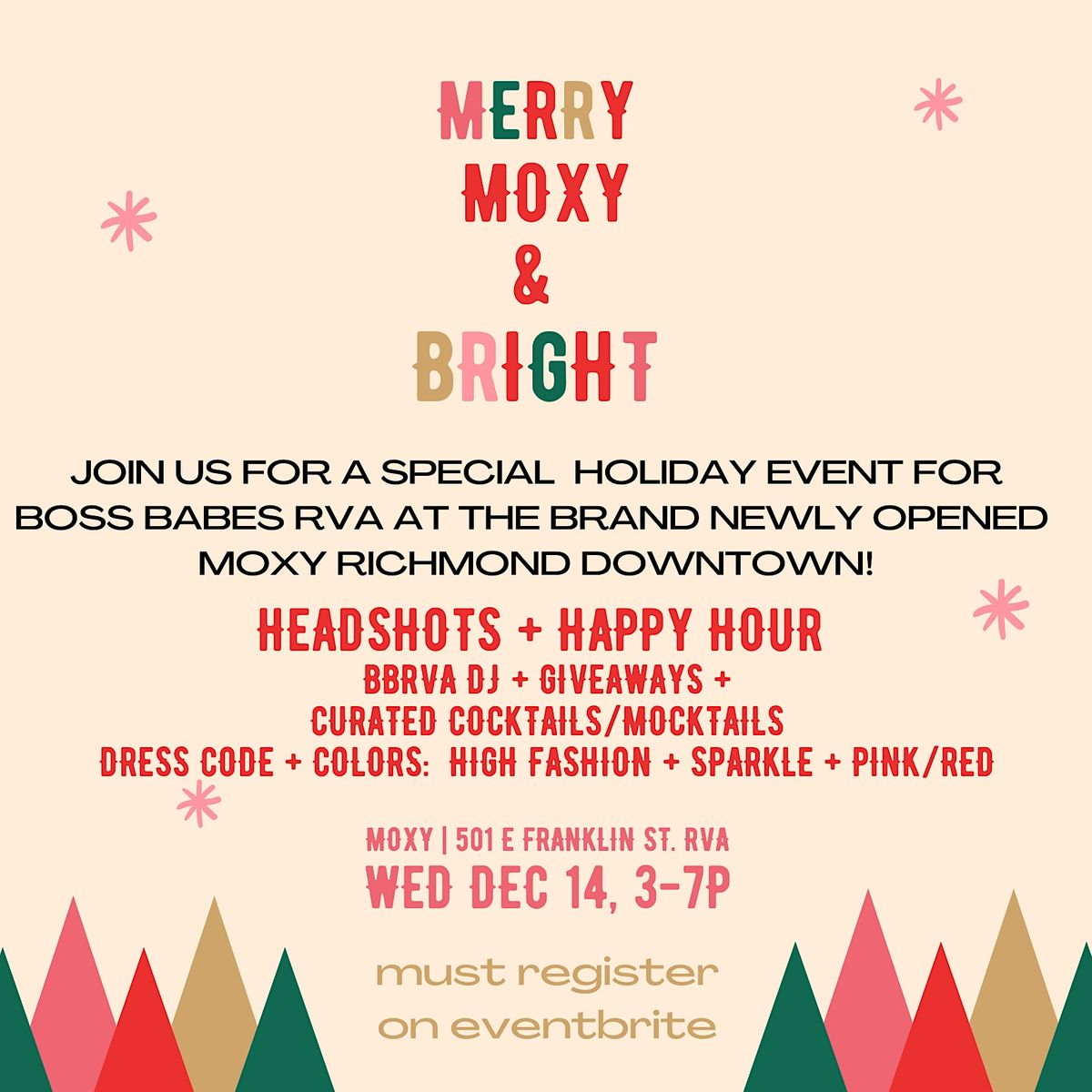 Boss Babes RVA + Moxy Hotel Present: Holiday Soiree+ Headshots + Happy Hour