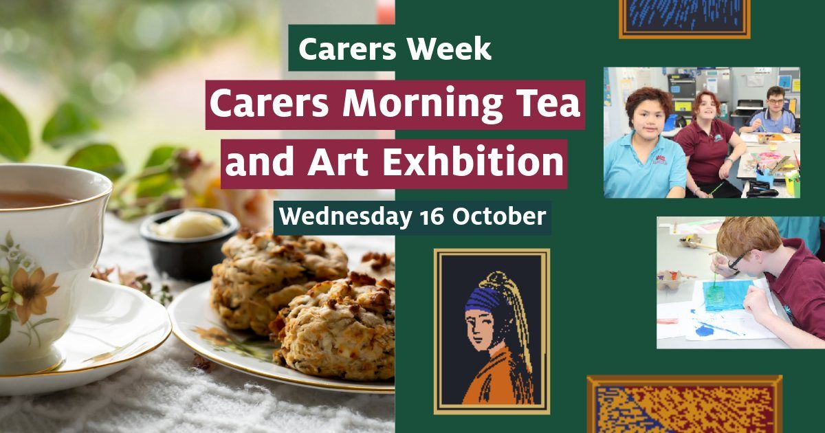 Carers Morning Tea & Art Exhibition Launch