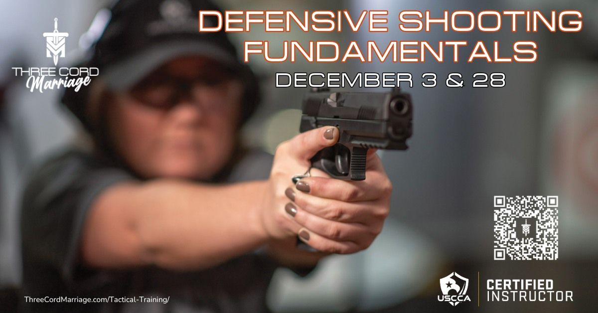 Defensive Shooting Fundamentals