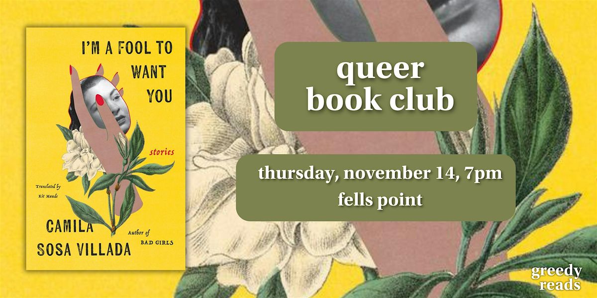 Queer Book Club: "I'm a Fool to Want You"